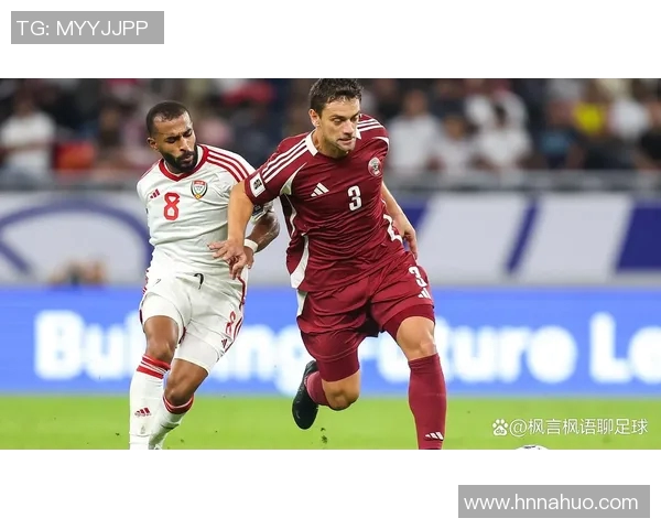 卡塔尔与阿联酋足球对决赔率分析及赛前预测 卡塔尔与阿联酋足球对决赔率分析及赛前预测